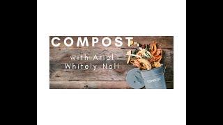 Making and Using Compost with Shawnee County Horticulture Agent, Ariel Whitely-Noll