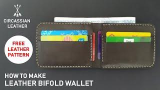 MAKING A LEATHER BIFOLD WALLET - FREE PATTERN - DOWNLOAD