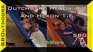 Dutchware Chameleon in Hexon 1.0 vs Hexon 1.6 - Comparisons and Sag Test