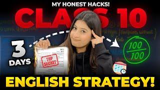 How to score 100 marks in ENGLISH in 3 daysStop Following the WRONG STRATEGY Class 10