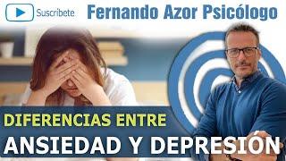 Depresión, tristeza y ansiedad ¿Cómo están conectadas? | Fernando Azor Psicólogo