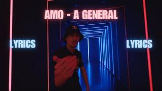 Amo - A GENERAL LYRICS ️