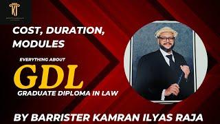 Graduate Diploma in Law (GDL)Admission Process, Cost, Modules,Prospects | Barrister Kamran Ilyas