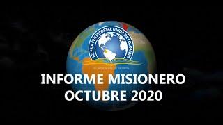 Informe Misionero | Octubre - 2020