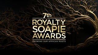 7th Royalty Soapie Awards