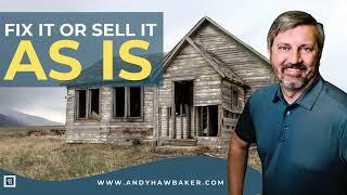 Should I Sell My House As Is?