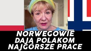 Polaków w Norwegii wybiera się do najgorszych prac