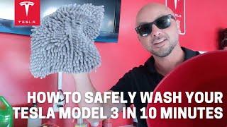 How to SAFELY wash your Tesla Model 3 in 10 minutes - The Easy Way