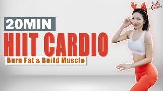 20 Min Cardio Hiit Workout Full Body | Burn Fat & Build Muscle