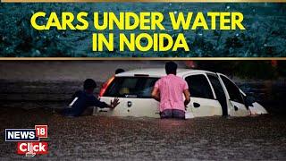 Noida Rains: Hundreds Of Cars Submerged As Hindon River Overflows | Delhi Flood | Noida Flood