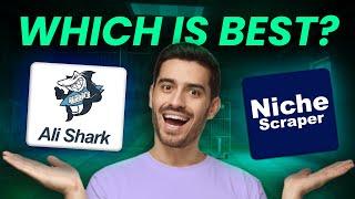 AliShark vs Niche Scraper : Which is better for researching dropshipping products?