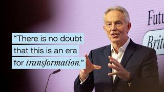 Tony Blair on the Tech Revolution and Britain’s Economic Growth