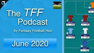 The TFF Podcast (June 20) by Fantasy Football Hub