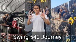 How did I unlock Swing 540? Swing 540 Journey | Swing 540 | Swing 540 Calisthenics Freestyle Vlog