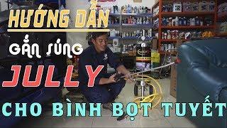 Hướng dẫn gắn súng JULLY cho bình bọt tuyết | Công Ty TAHICO