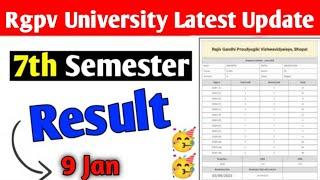 Rgpv 7th semester result update || The result will be released on 9 January.