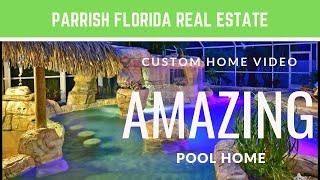 Stunning Custom Pool home in Parrish Florida.. SOLD! [34219]