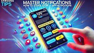 Samsung Tips  | How to Start and Stop App Notifications | @askToKnowm