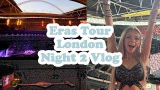 Eras Tour London Night 2 Vlog | We got a surprise guest!!