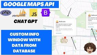 #6 Custom Info Window with Data from DataBase Part 1. #googlemaps #map #maps #markers #infowindow