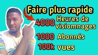 Mè koman pou fè  4000h ak 100 abone- Ak 4000 HEURES DE VISIONNAGES RAPIDEMENT SANM PA PEYE BOOSTE.