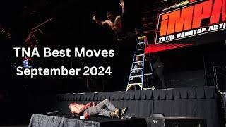 TNA Best Moves of 2024 - September