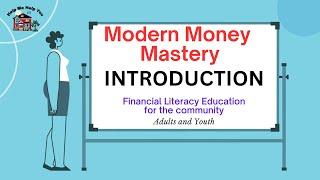 Modern Money Mastery:  A new Financial Literacy Education PREVIEW Program