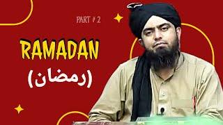 RAMADAN | ( رمضان ) | Part #2 | By ( Engineer Muhammad Ali Mirza ) #ramadan