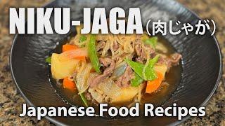 Niku-Jaga (肉じゃが）- Itadakimasu - Japanese Food Recipe