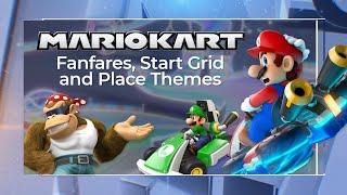 [2023] Mario Kart - Fanfares, Start Grid and Place themes (Console/Mobile/Arcade)