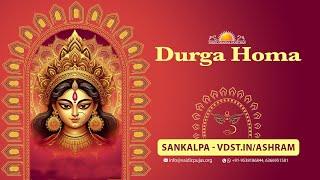 Durga Homa | 09 Nov 2024 | Live From VDS Bangalore Ashram