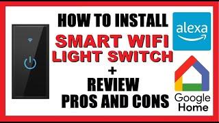 How to Install WiFi Smart Light Switch  + Review - Pros and Cons | Amazon Alexa Echo | Google Home