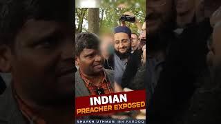 Indian Preacher Exposed | Mufti Uthman