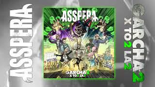 Asspera - Garcha2 X To2 La2 - Full Album