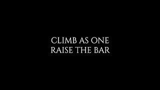 Teaser | Climb as One, Raise the Bar