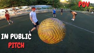 I try to play football in public pitch (pov)