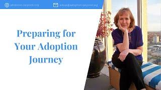 Preparing for Your Adoption Journey: Insider Tips