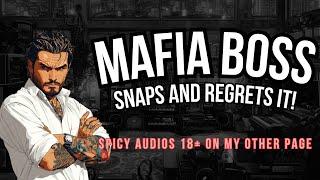 Millionaire Mafia Boss Snaps and Regrets It!  ASMR Boyfriend [M4F/M4A]