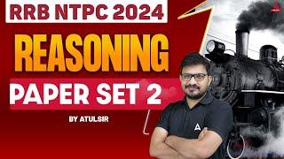 RPF Reasoning Class 2024 | RPF Reasoning Previous Year Question | Reasoning By Atul Sir