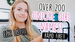 OVER 200 UNIQUE BABY GIRL NAMES [EPIC RAPID FIRE!!!]