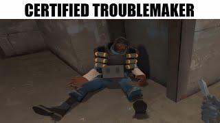 [TF2] the troublemakers