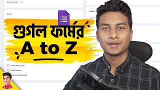 Google Forms Full Bangla Tutorial - Basic to Advanced Features!