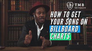 How To Get Your Song On Billboard Charts
