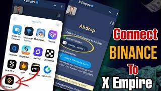 Connect Your Binance Wallet to X Empire In 1 Mint