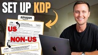 How To Setup an Amazon KDP Account (US & Non-US)