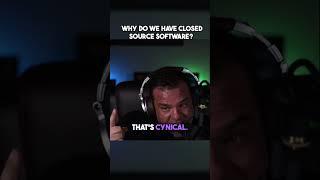 Hidden Reasons Behind Closed Source Software