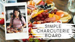 Simple Charcuterie Board the Whole Family Will Love!