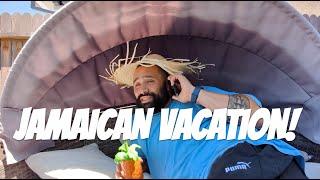 JAMAICAN VACATION!