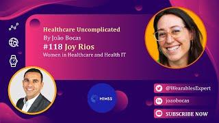 118 Women in Healthcare and Health IT by Joy Rios