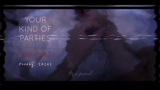 ZHIA ft Alaa - Your kind of parties ( prodby. Zaini )